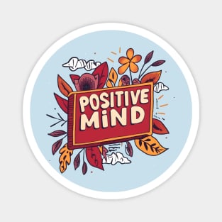 Positive Mind Magnet